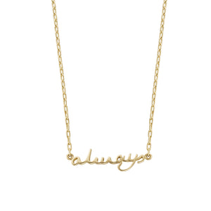 Gold 'Always' Affirmation Necklace