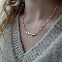 Gold 'Always' Affirmation Necklace